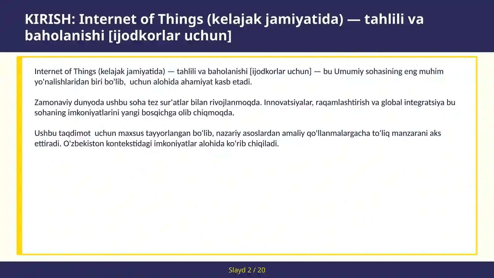 Internet of Things (kelajak jamiyatida) — tahlili va baholanishi [ijodkorlar uchun] 2