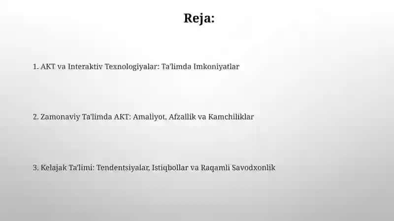 AKT va Interaktiv Texnologiyalar: Ta'limda Imkoniyatlar 2