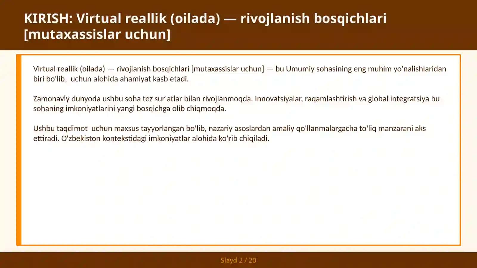 VIRTUAL REALLIK (OILADA) — RIVOJLANISH BOSQICHLARI [MUTAXASSISLAR UCHUN] 2
