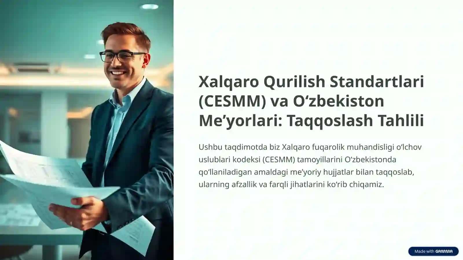 Xalqaro qurilish standartlari CESMM va Oʻzbekiston meʼyorlari va taqqoslanishi 2