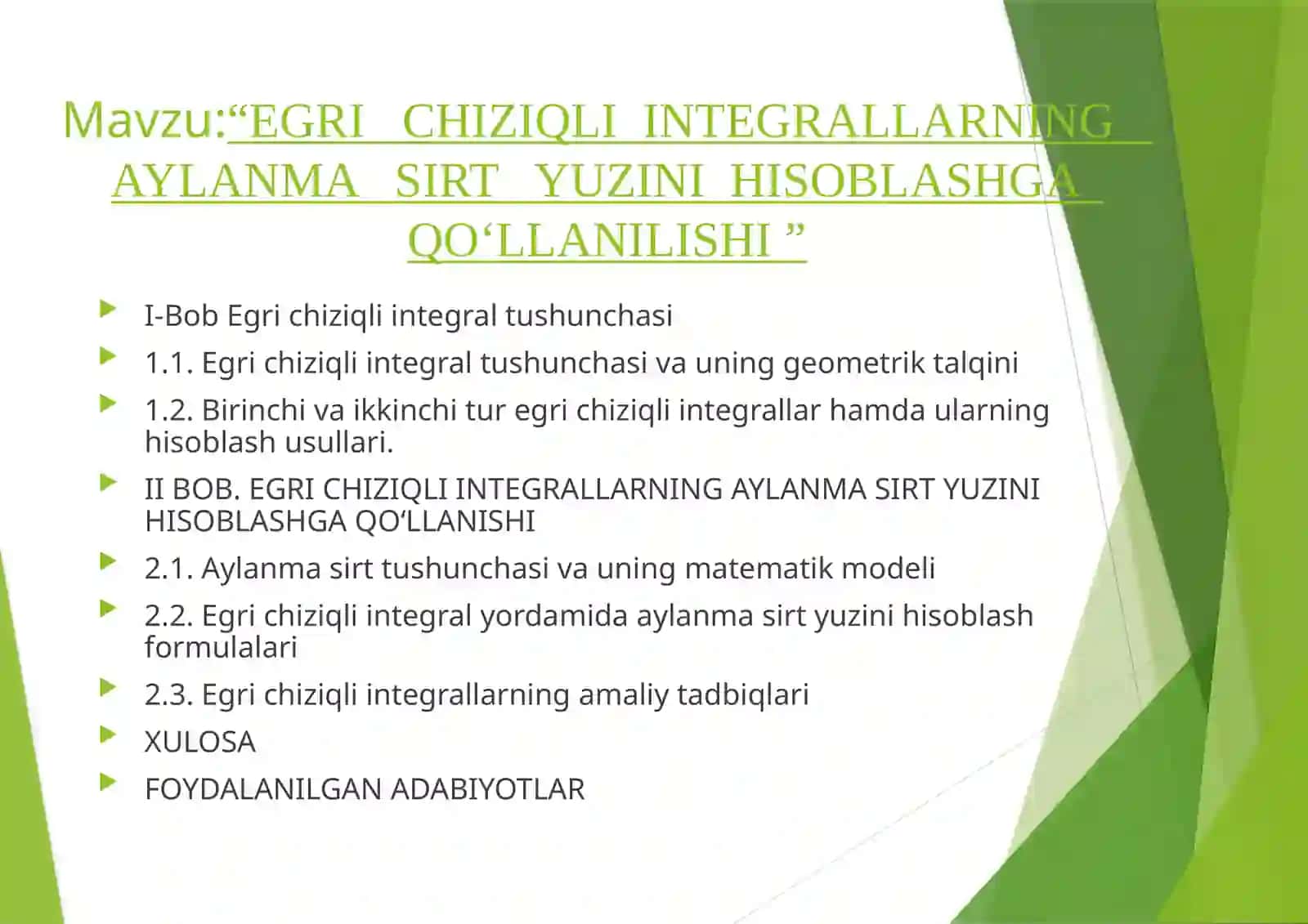 "EGRI CHIZIQLI INTEGRALLARNING AYLANMA SIRT YUZINI HISOBLASHGA QO‘LLANILISHI" KURS ISHI 2