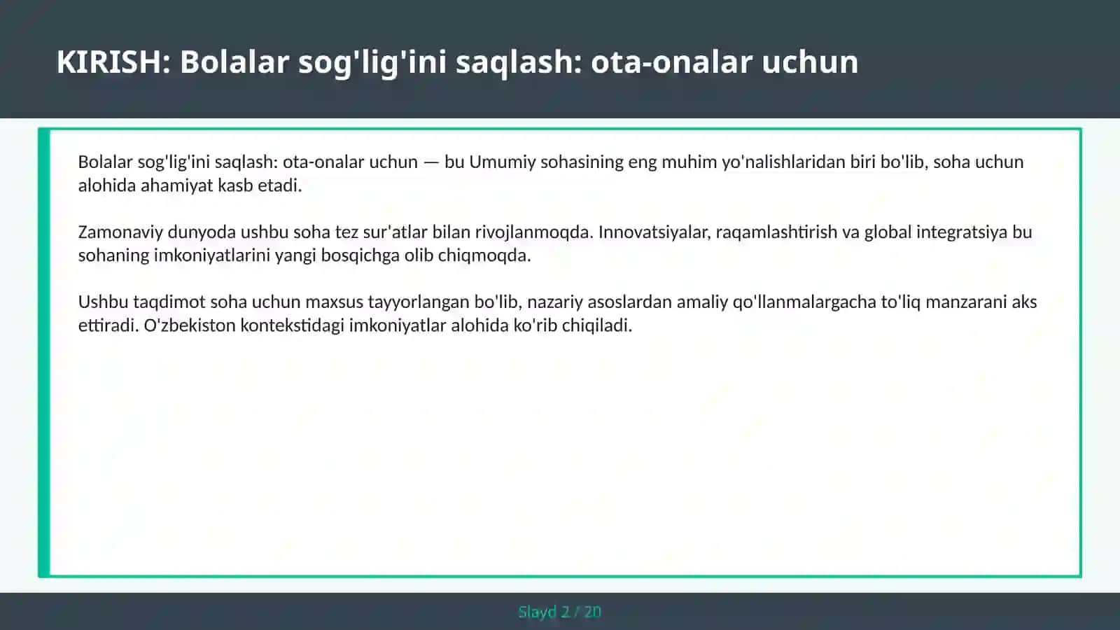 Bolalar sog'lig'ini saqlash: ota-onalar uchun 2