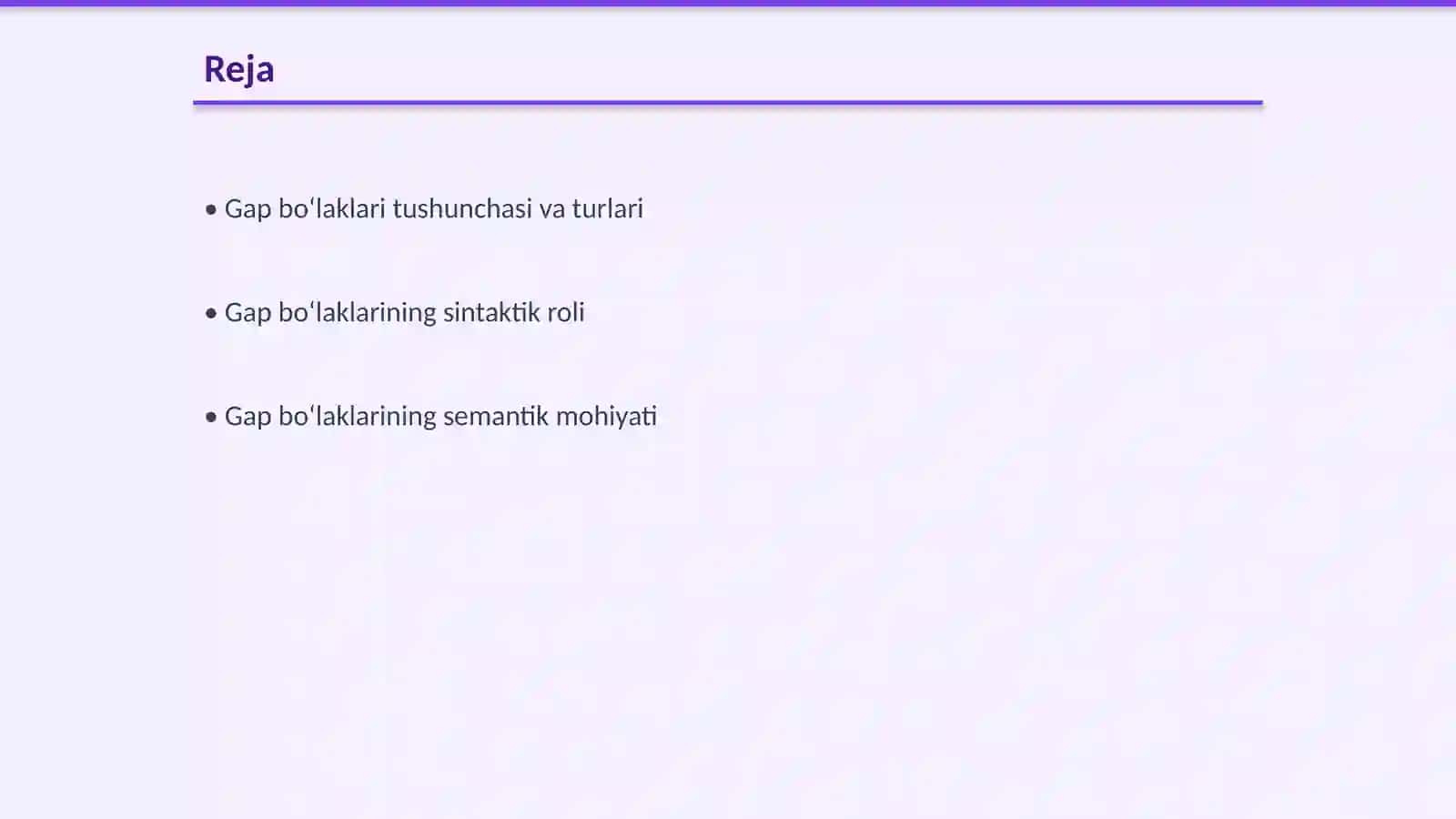 Gap boʻlaklari haqida umumiy maʼlumot 2