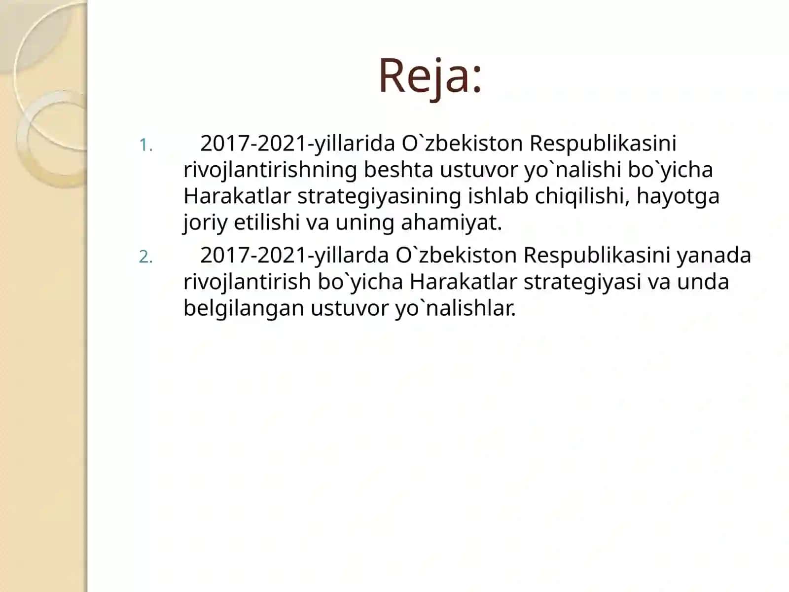 O`zbekiston Respublikasini Rivojlantirishda harakatlar strategiyasining tutgan o`rni. 2