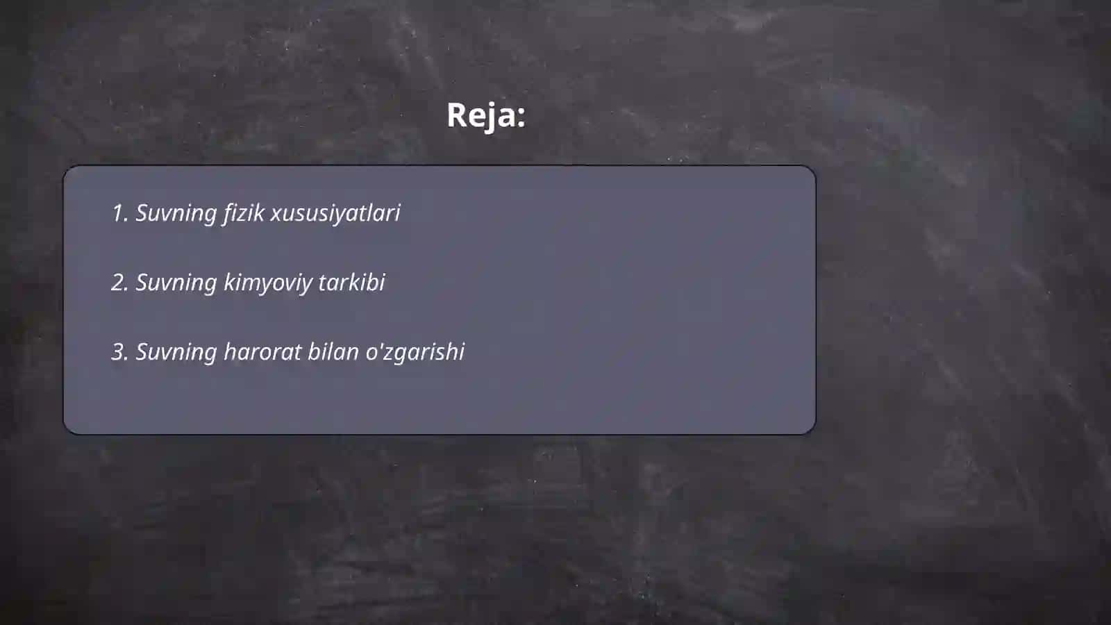 Suvning fizik va kimyoviy xususiyatlari 2