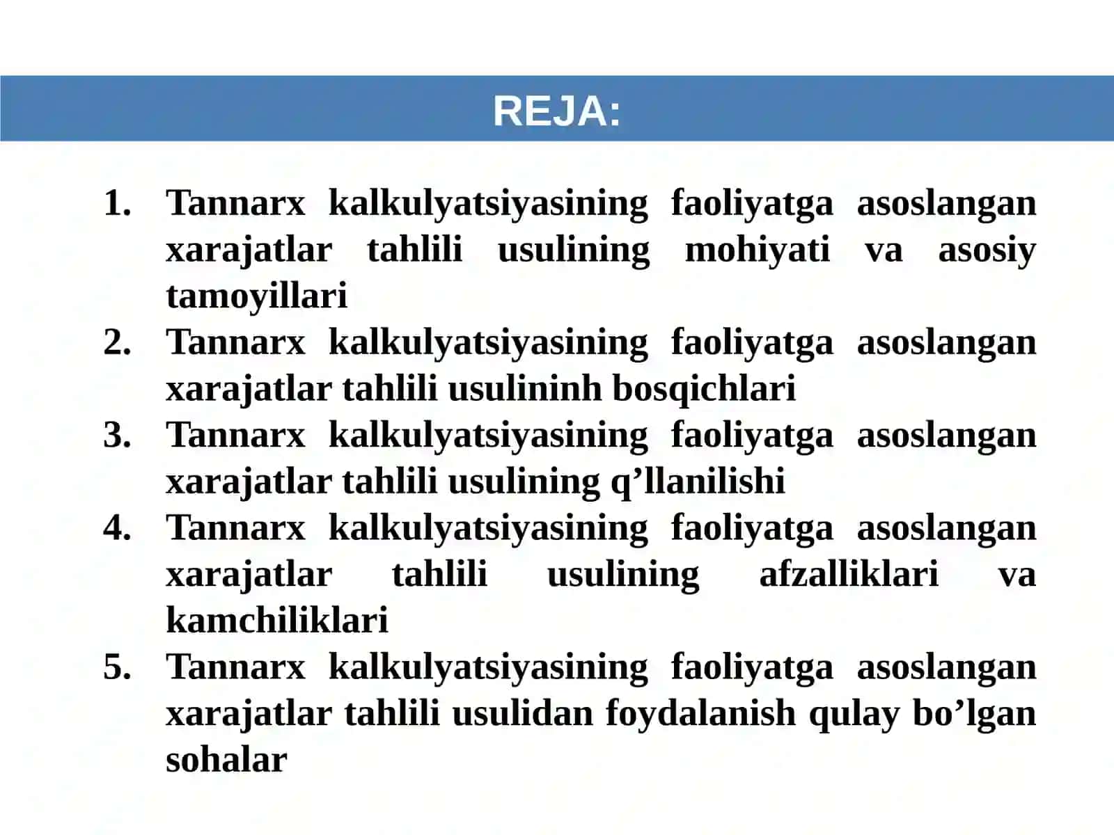 TANNARX KALKULYATSIYASIDA FAOLIYATGA ASOSLANGAN XARAJATLAR TAHLILI USULI 2