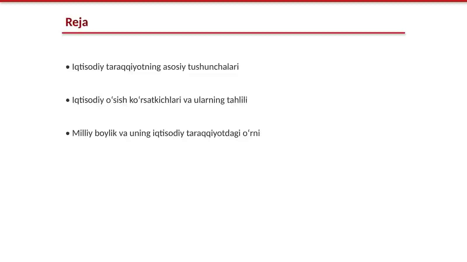 Iqtisodiy taraqqiyot, iqtisodiy o‘sish, milliy boylik 2