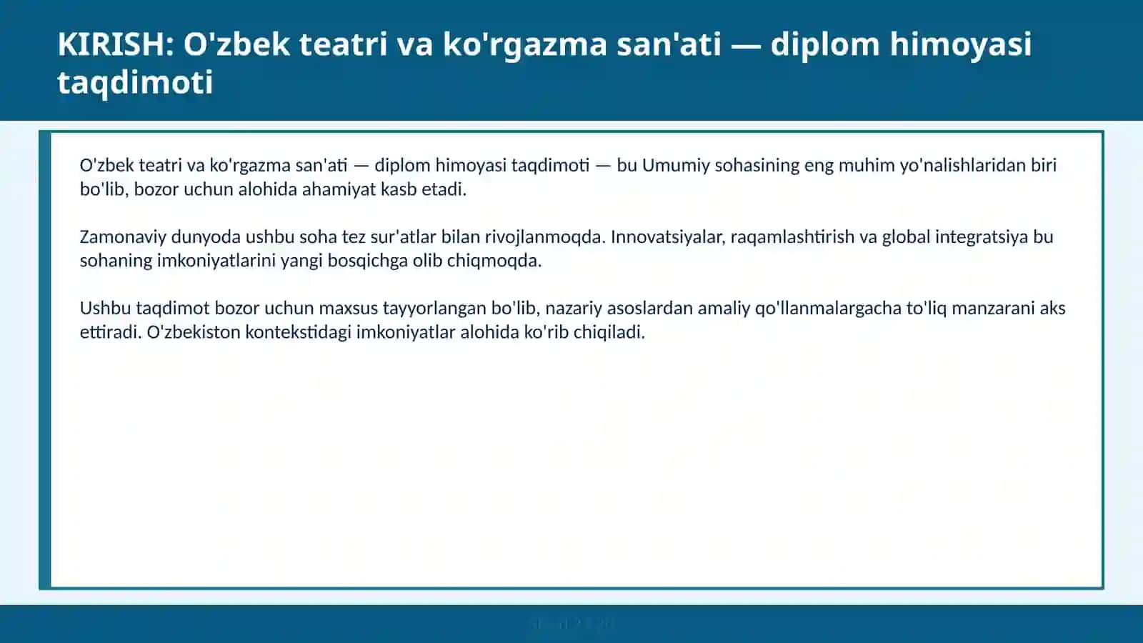 O'zbek teatri va ko'rgazma san'ati — diplom himoyasi taqdimoti 2