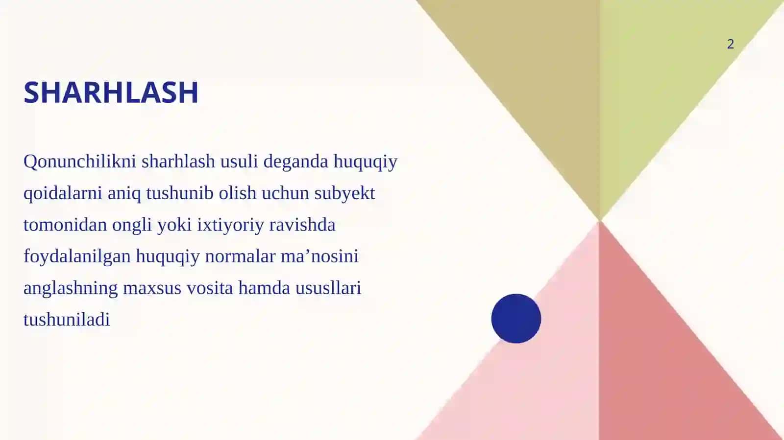 HUQUQ NORMALARINI SHARHLASH USULLARI 2