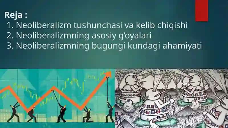 Neoliberalizmning mohiyati va ahmiyati 2