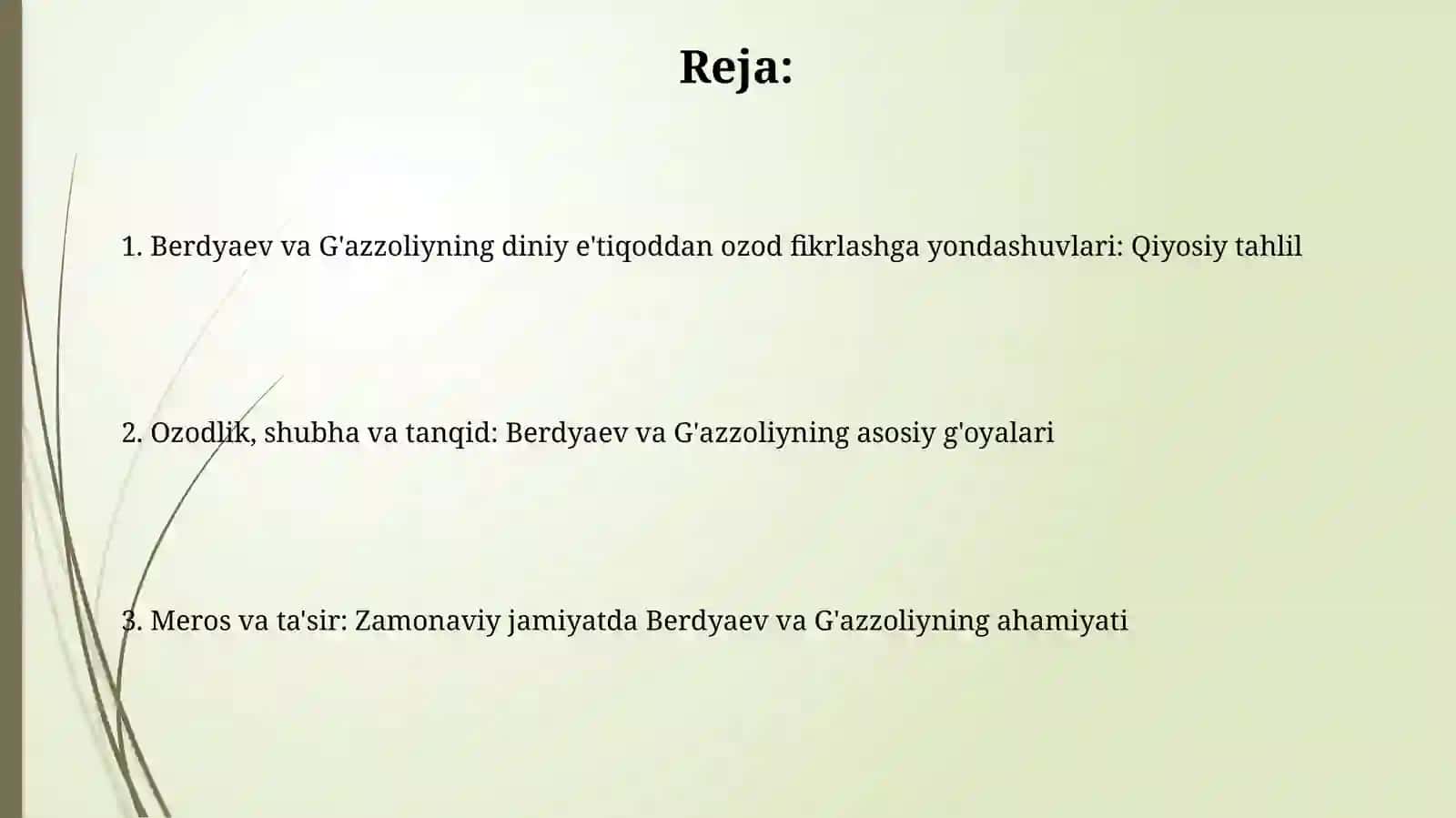 Din va hurfikrlilik: Berdyaev va G'azzoliy diniy hurfikrlik g'oyalarini qiyoslash va tahlil qilish 2