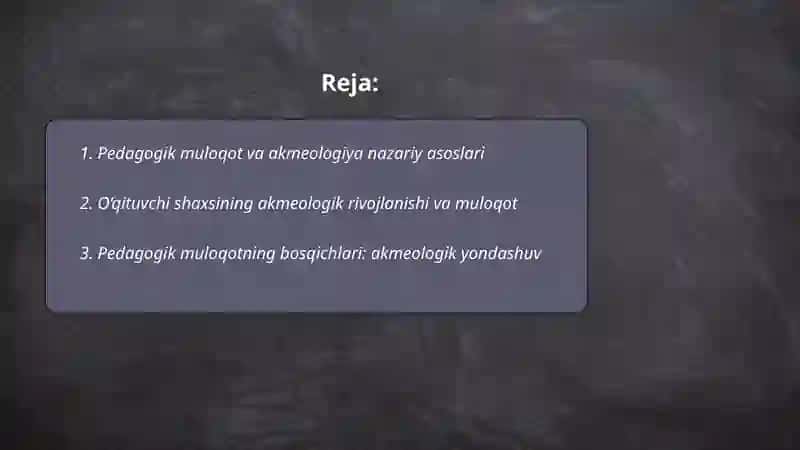Pedagogik muloqot va akmeologiya nazariy asoslari 2