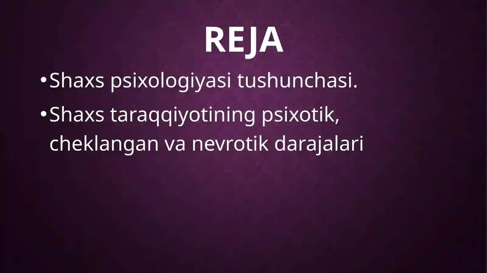 Shaxs psixologiyasi tushunchasi 2