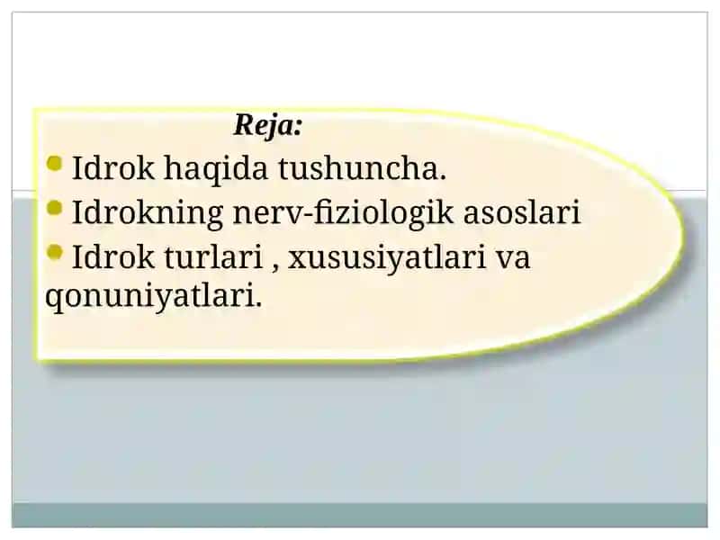 Idrok va uning turlari 2