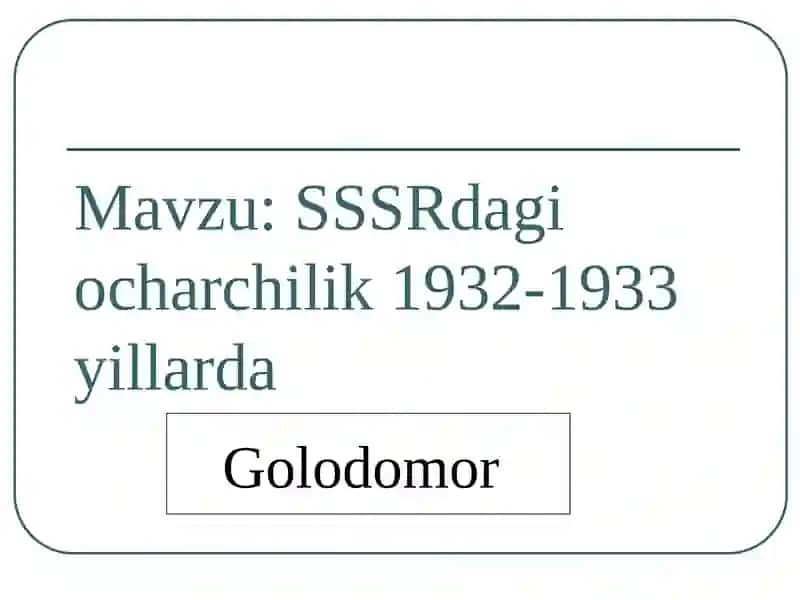 Sovet hokimiyati davri ocharchilik 2