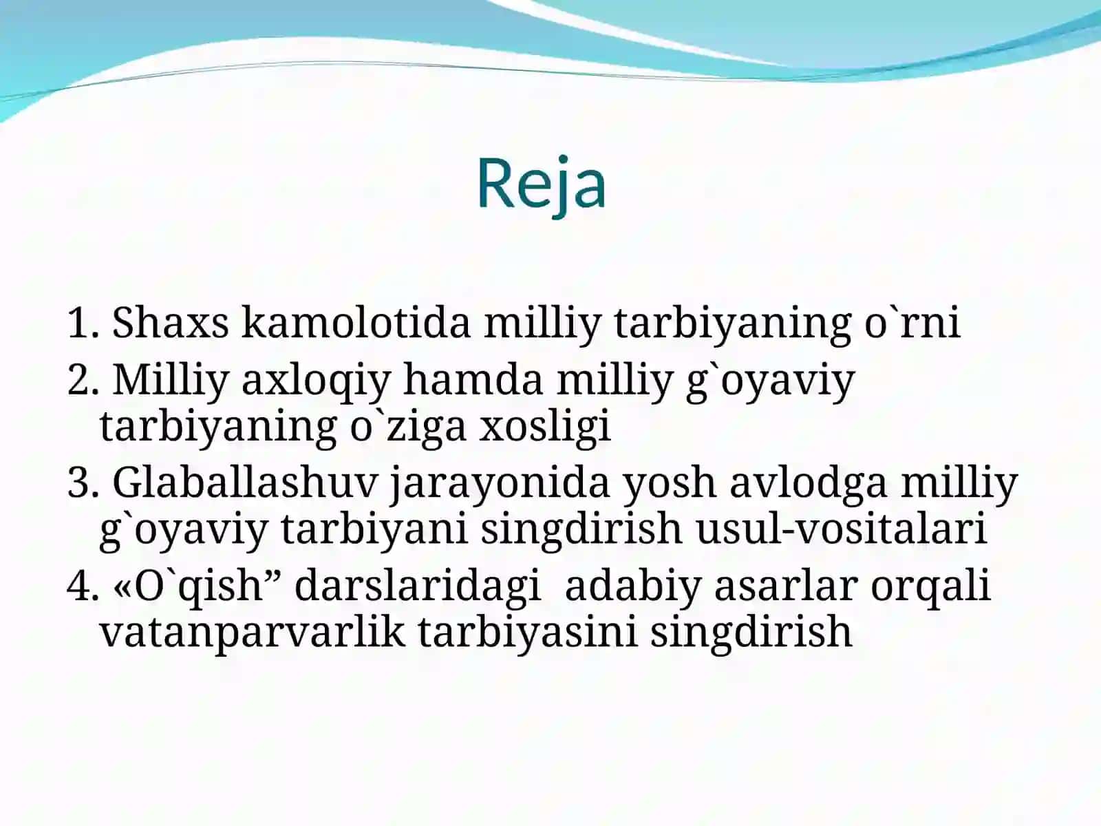 Shaxs kamolotida milliy tarbiyaning o`rni 2