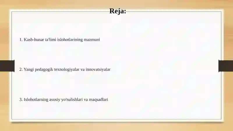 Kasb-hunar ta'limi islohotlarining mazmuni 2