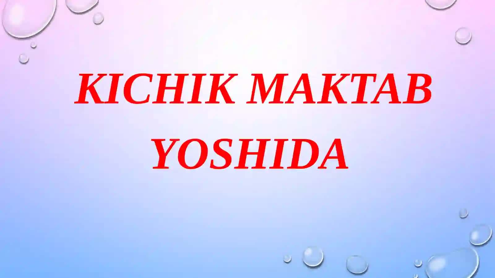 KICHIK MAKTAB YOSHI DAVRIDAPSIXIK RIVOJLANISH XUSUSIYATLAR 2