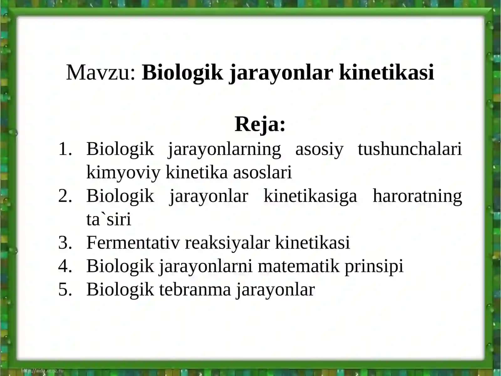 Biologik jarayonlar kinetikasi 2