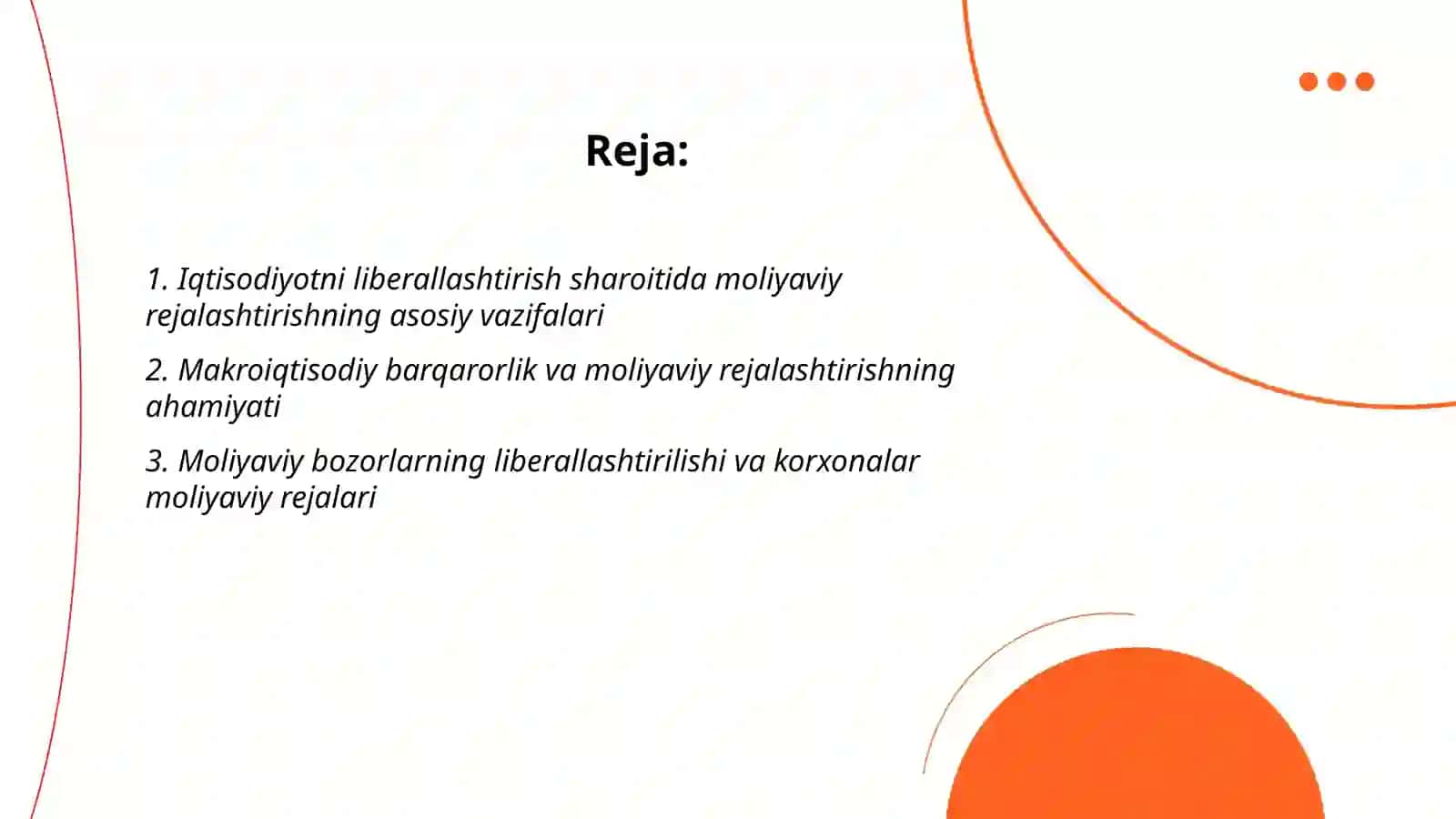 Iqtisodiyotni liberallashtirish sharoitida moliyaviy rejalashtirishning ahamiyati 2