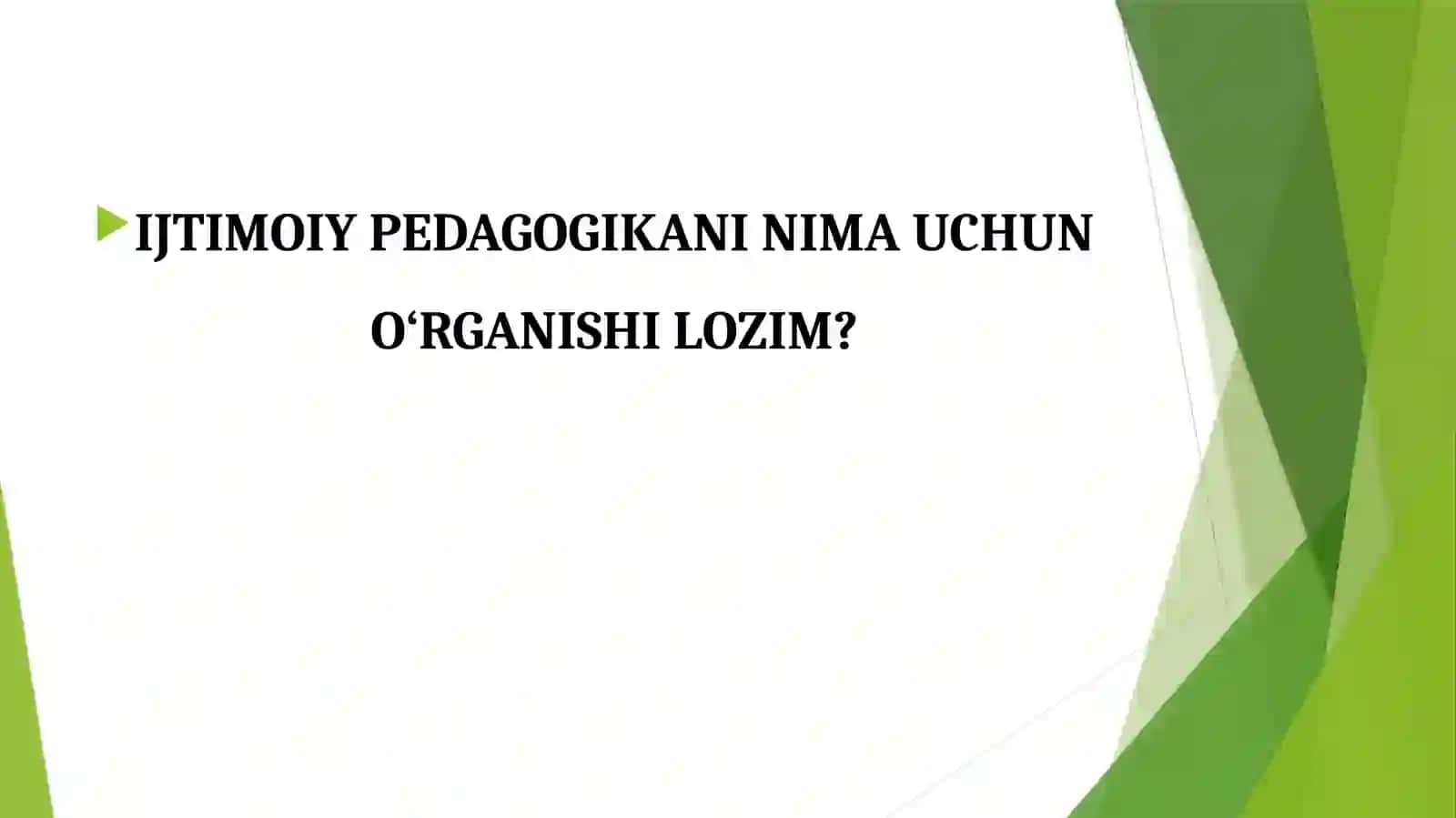 IJTIMOIY PEDAGOGIKA VA PEDAGOGIK SOTSIOLOGIYAGA EHTIYOJ VA ZAMONAVIY JAMIYAT RIVOJINING ZARURIY SHARTLARI.IJTIMOIY PEDAGOGIKANING NAZARIY ASOSLARI 2