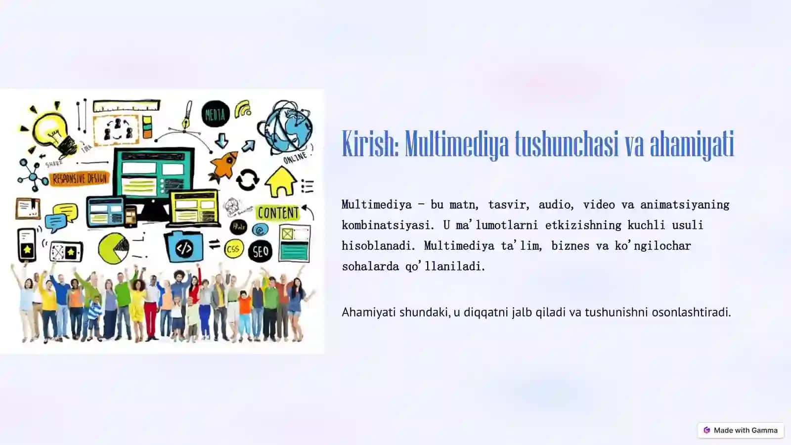 Multimediaviy formatlashning ahamiyati va rivojlanish tarixi 2