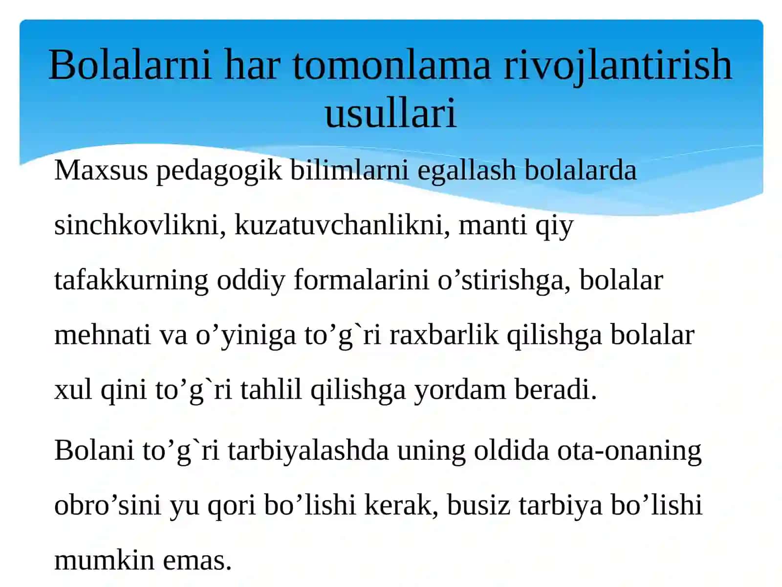Bolalarni hartomonlama va rivojlantirish usullari 2