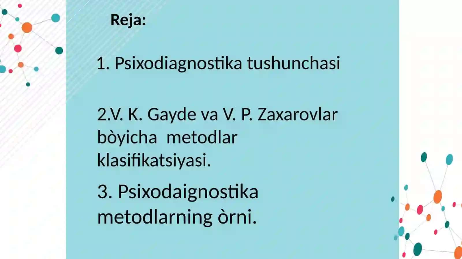 K.Gayde va V.P. Zaxarov boʻyicha psixodiagnostika metodlar klassifikatsiyasi 2
