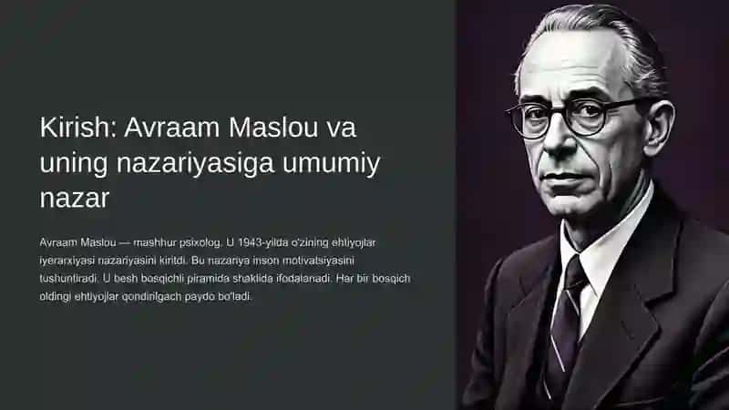 Maslou Piramidasi: Inson Ehtiyojlari Nazariyasi 2
