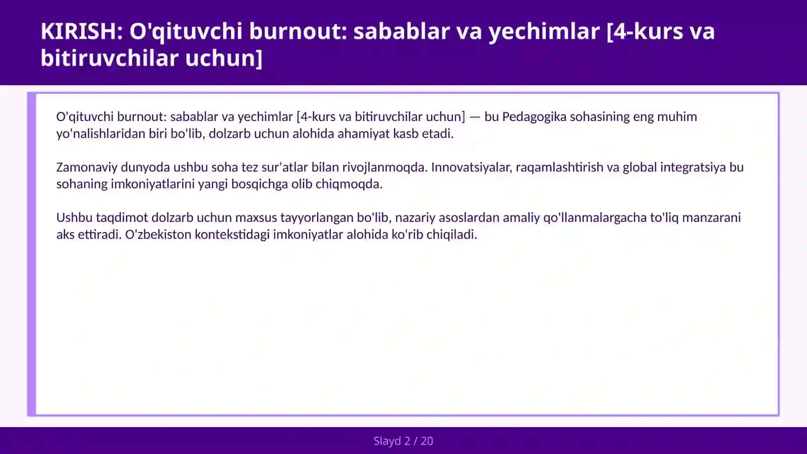 O'qituvchi burnout: sabablar va yechimlar [4-kurs va bitiruvchilar uchun] 2