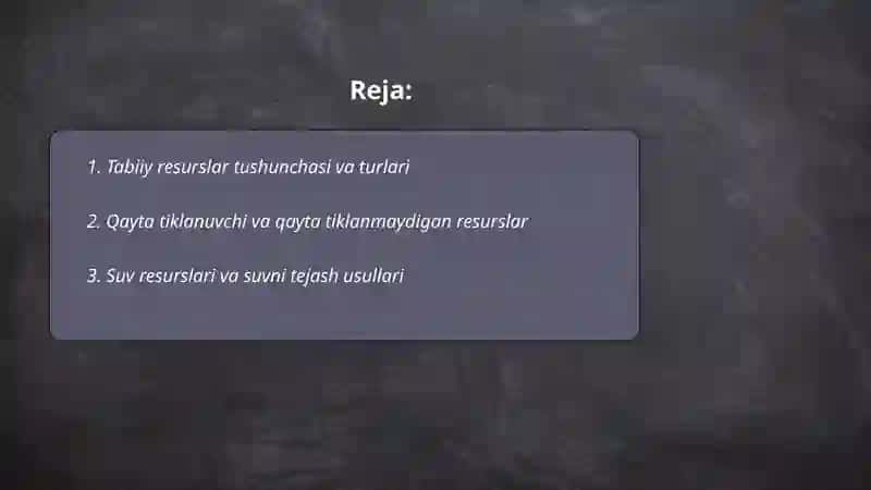 Tabiiy resurslar va ulardan oqilona foydalanish 2