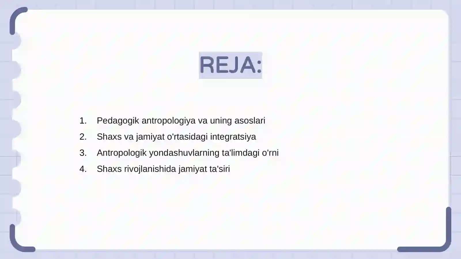 Pedagogik antropologiya shaxs va jamiyat integratsiyasi omili sifatida 2