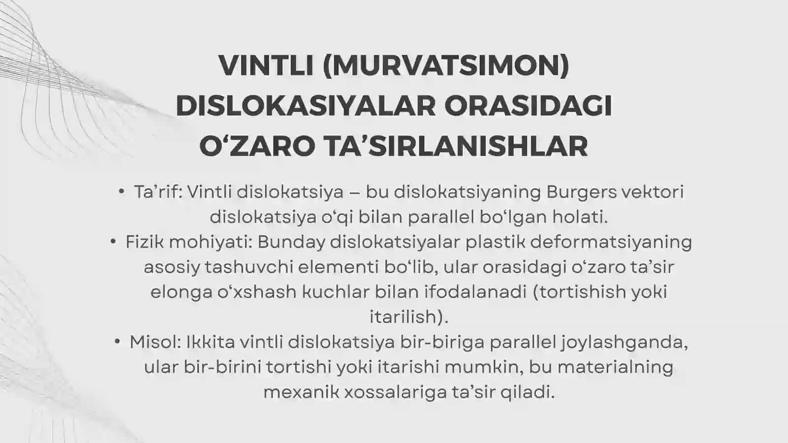 Vintli (murvatsimon) dislokatsiyalar orasidagi o‘zaro ta‘sirlanishlar 2