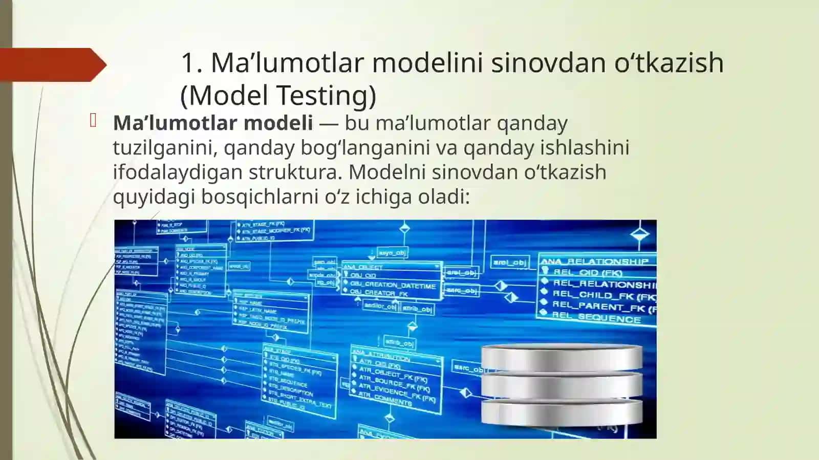 Maʼlumotlar modelini sinovdan oʻtkazish. Maʼlumotlarni boshqarish 2