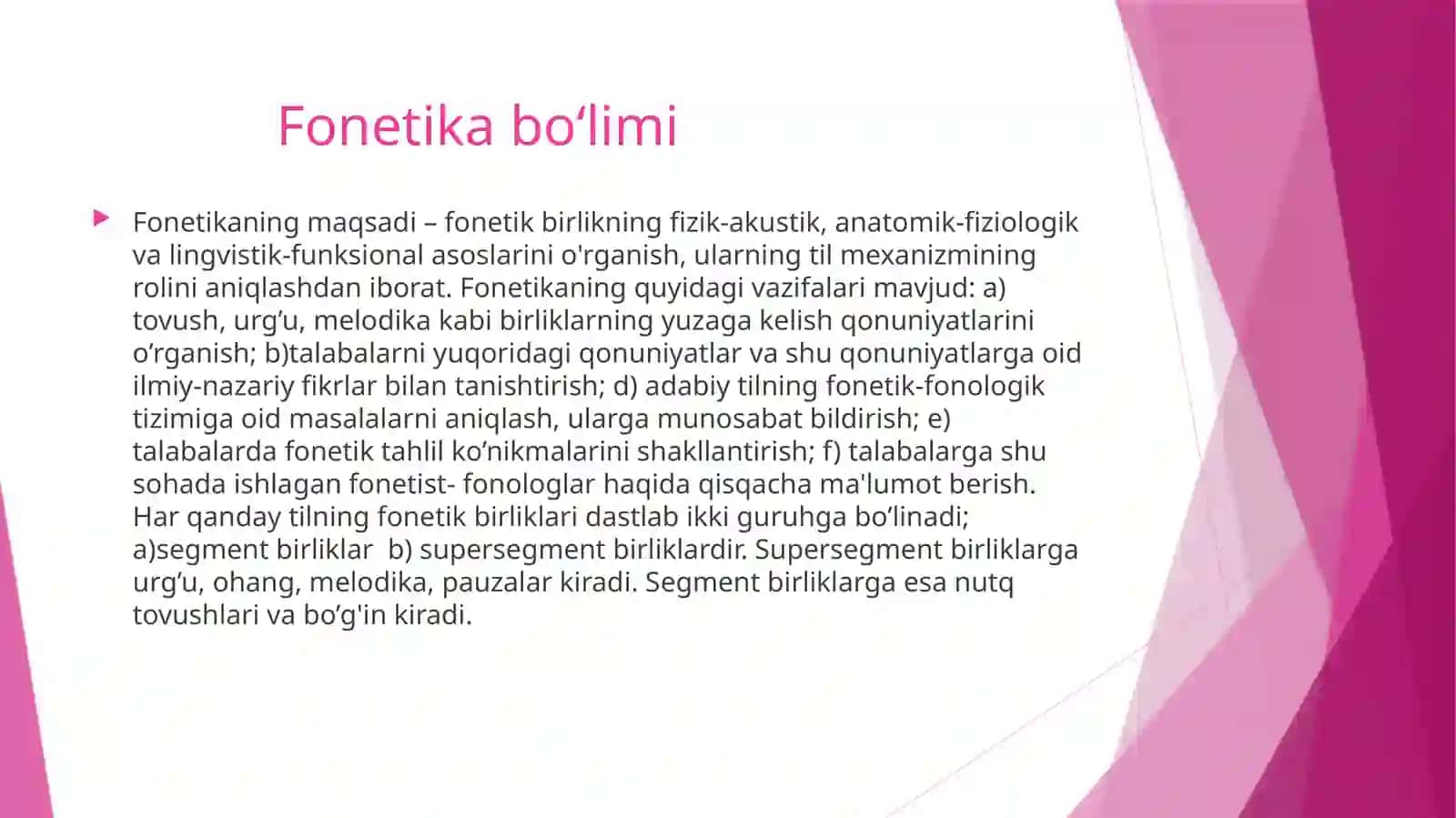 Fonetika va Fonologiyaning maqsad va vazifalari 2