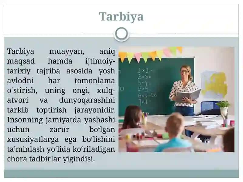 Tarbiyaning mazmuni va uning yo`nalishlari 2
