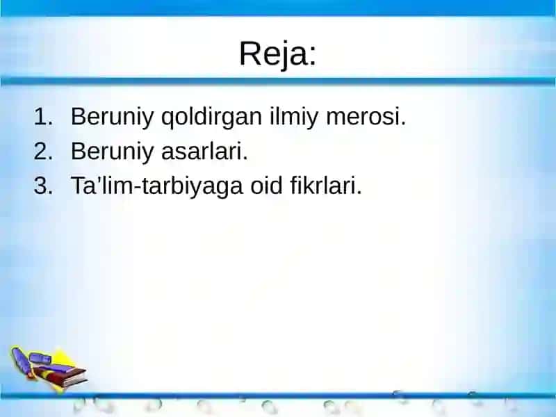 AbuRayxonBeruniyning ilmiy merosi va uning pedagogika fan taraqqiyotidagi o’rni 2