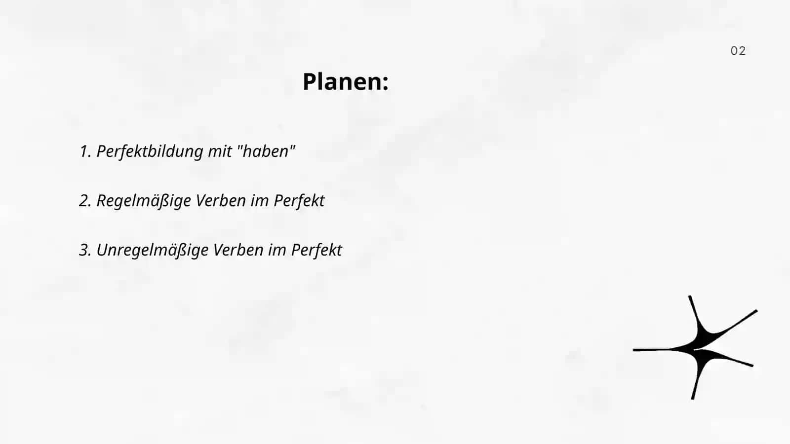 Perfekt mit haben 2