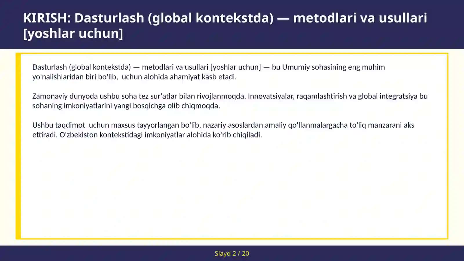 Dasturlash (global kontekstda) — metodlari va usullari [yoshlar uchun] 2