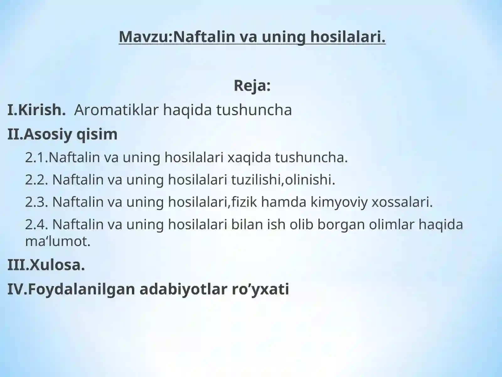 Naftalin va uning hosilalari 2