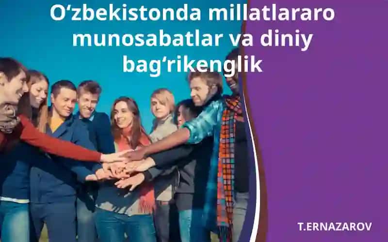 O'zbekistonda Millatlararo Munosabatlar va Diniy Bag'rikenglik 2