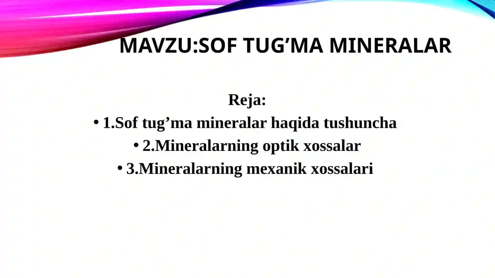 SOF TUG’MA MINERALAR 2
