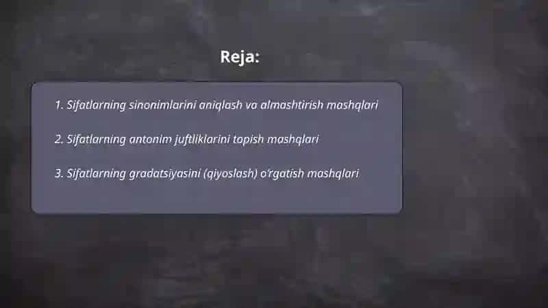 Sifat sòz turkumini òrganishdagi leksik-semantim mashqlar 2