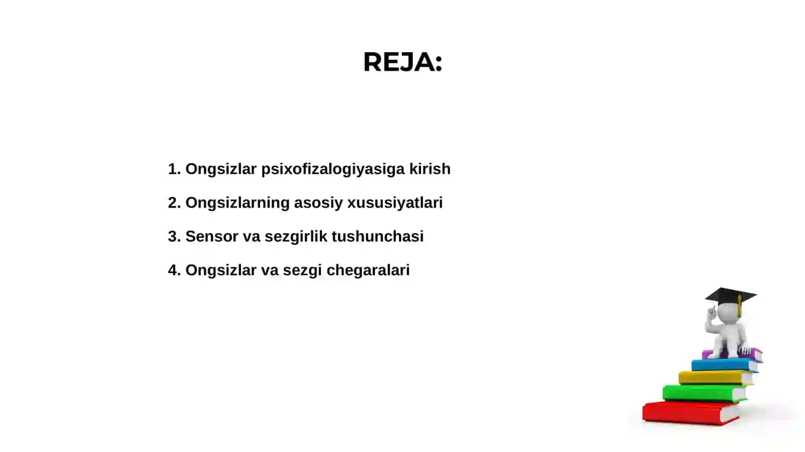 Ongsizlar psixofizalogiyasi 2