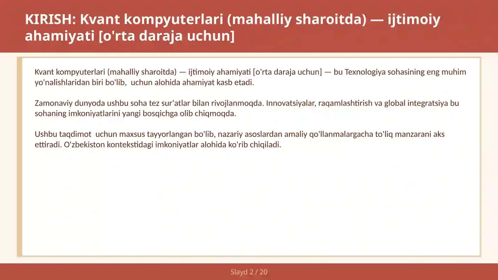 Kvant kompyuterlari (mahalliy sharoitda) — ijtimoiy ahamiyati [o'rta daraja uchun] 2
