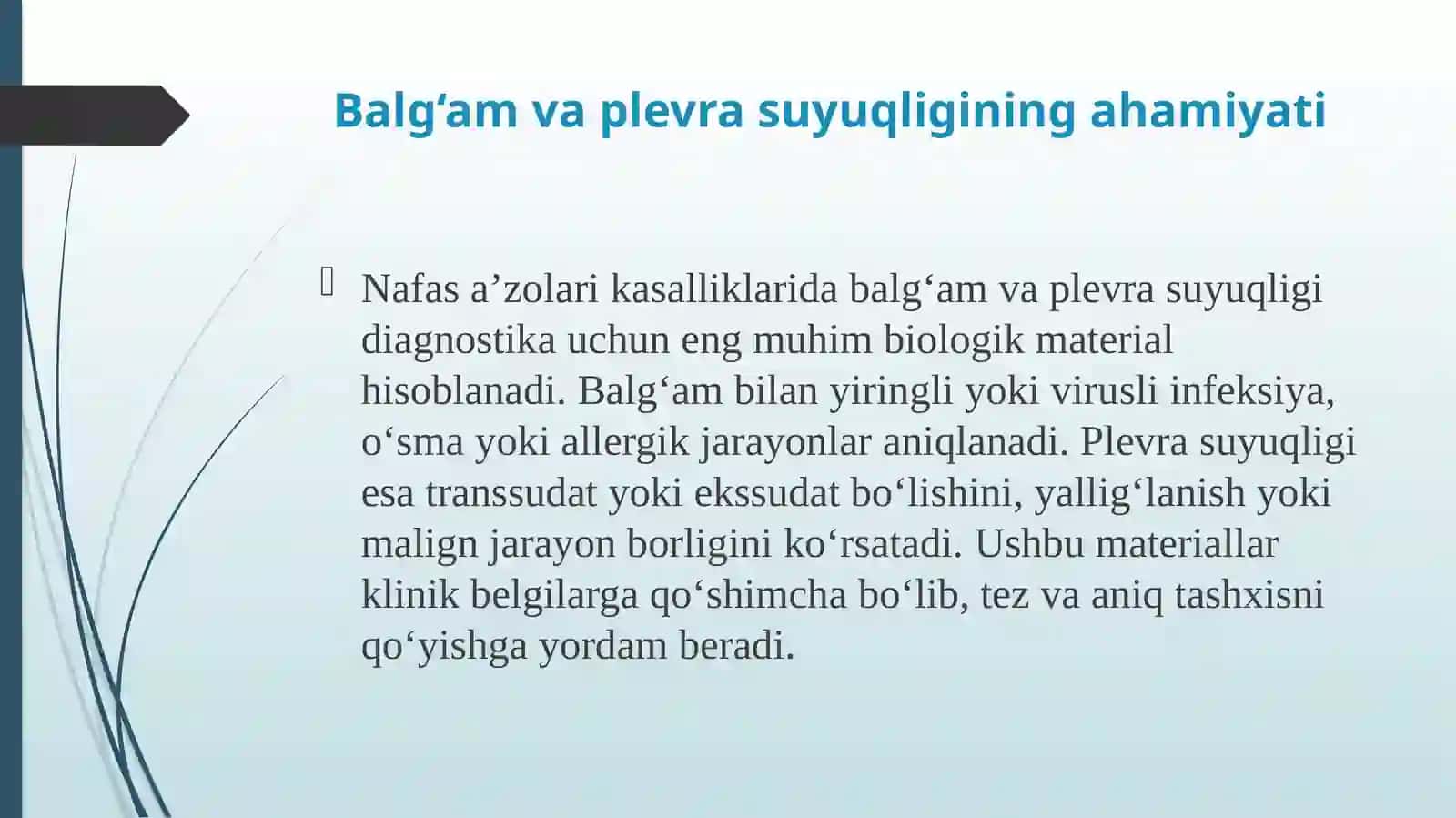 Nafas a'zolari kasalliklaridagi balg'am va plevra suyuqligini labarator tekshiruv natijalarini interpretatsiyasi 2