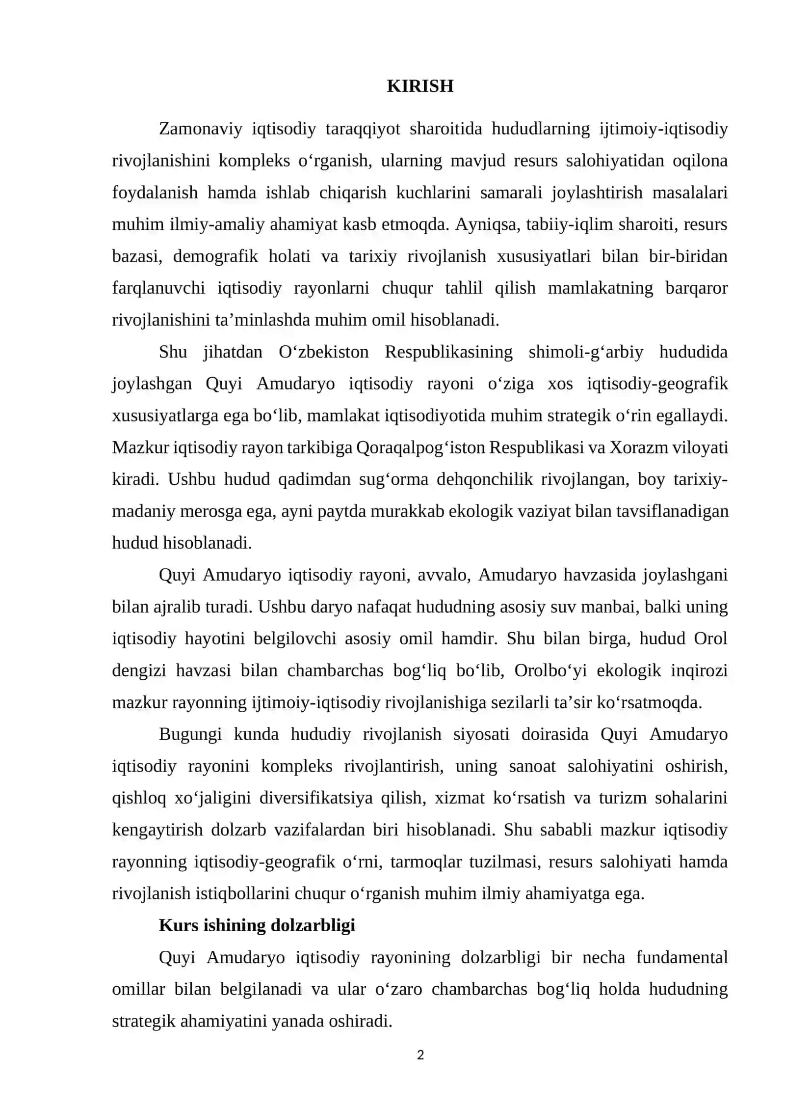 Quyi Amudaryo iqtisodiy rayoniga umumiy geografik tavsif Kirish I.Iqtisodiy geografik o'rni va chegaralari 2