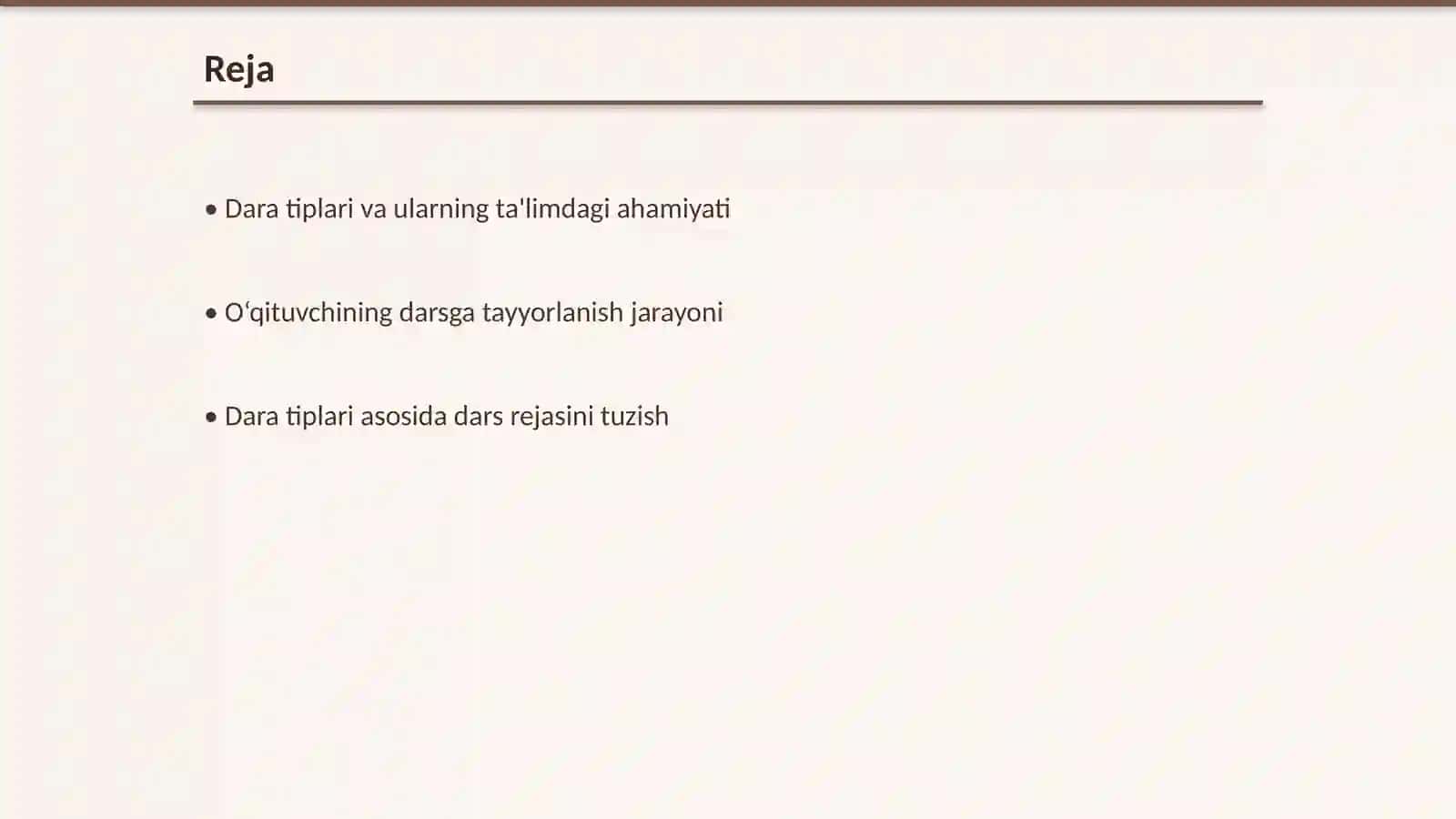 Asosiy dara tiplari o‘qituvchining darsga tayyorlanish tizimi 2