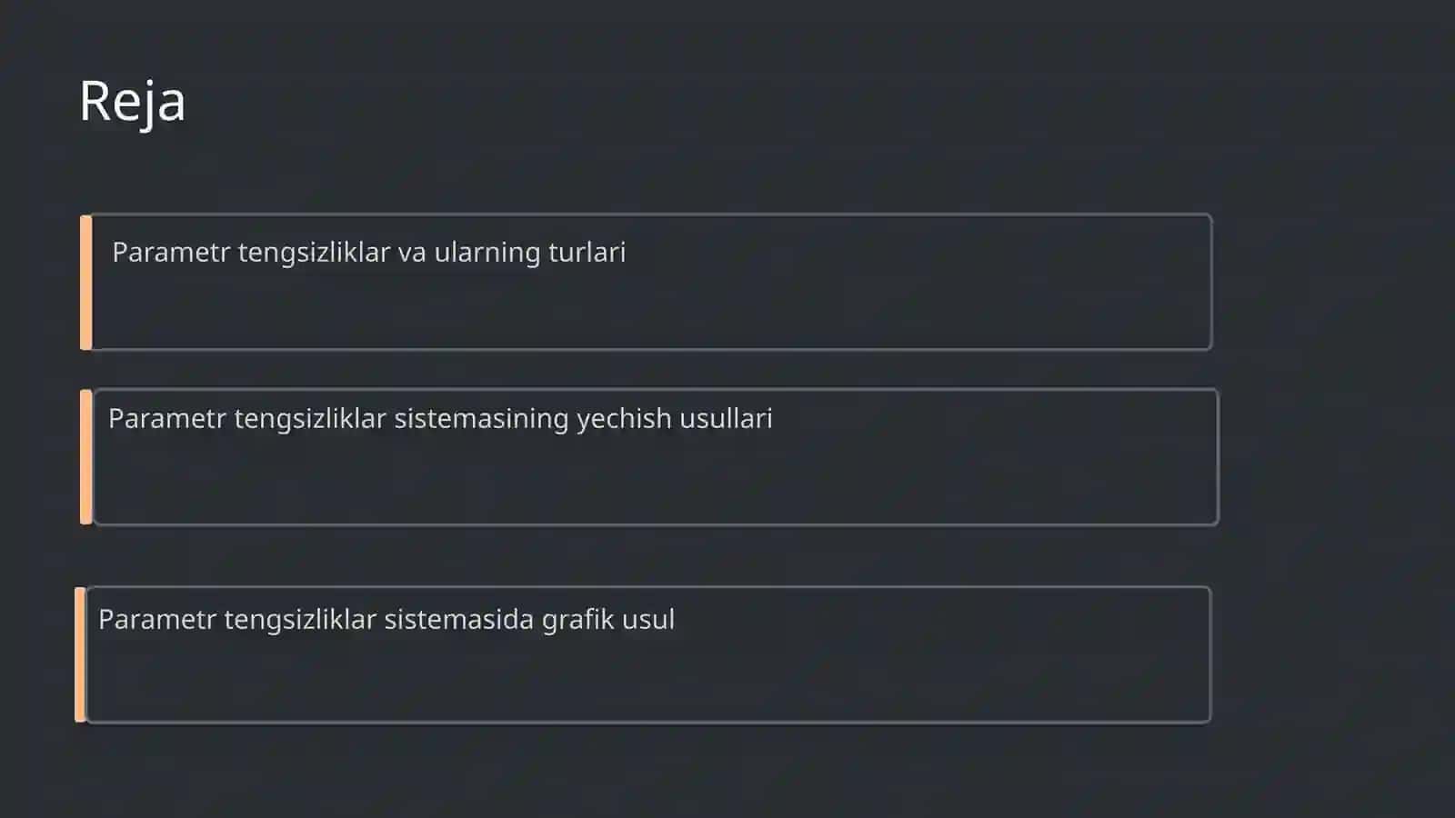 Parametr tengsizliklar sistemasiga oid masalalar yechish 2