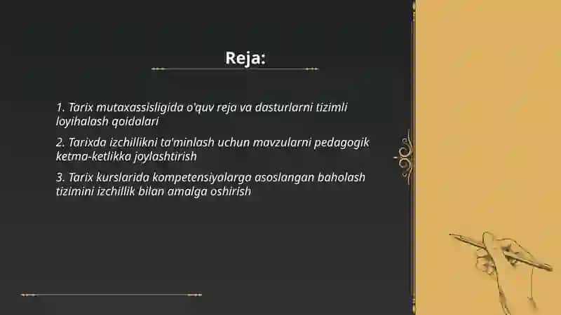 Ta'limning tizimlilik va izchillik prinsiplarini amalga oshirish qoidalari tarix mutaxasisligi 2